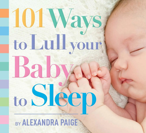 101 ways lull your baby - 101,